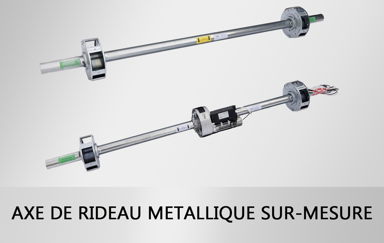 Axe sur-mesure de rideaux et grilles métalliques