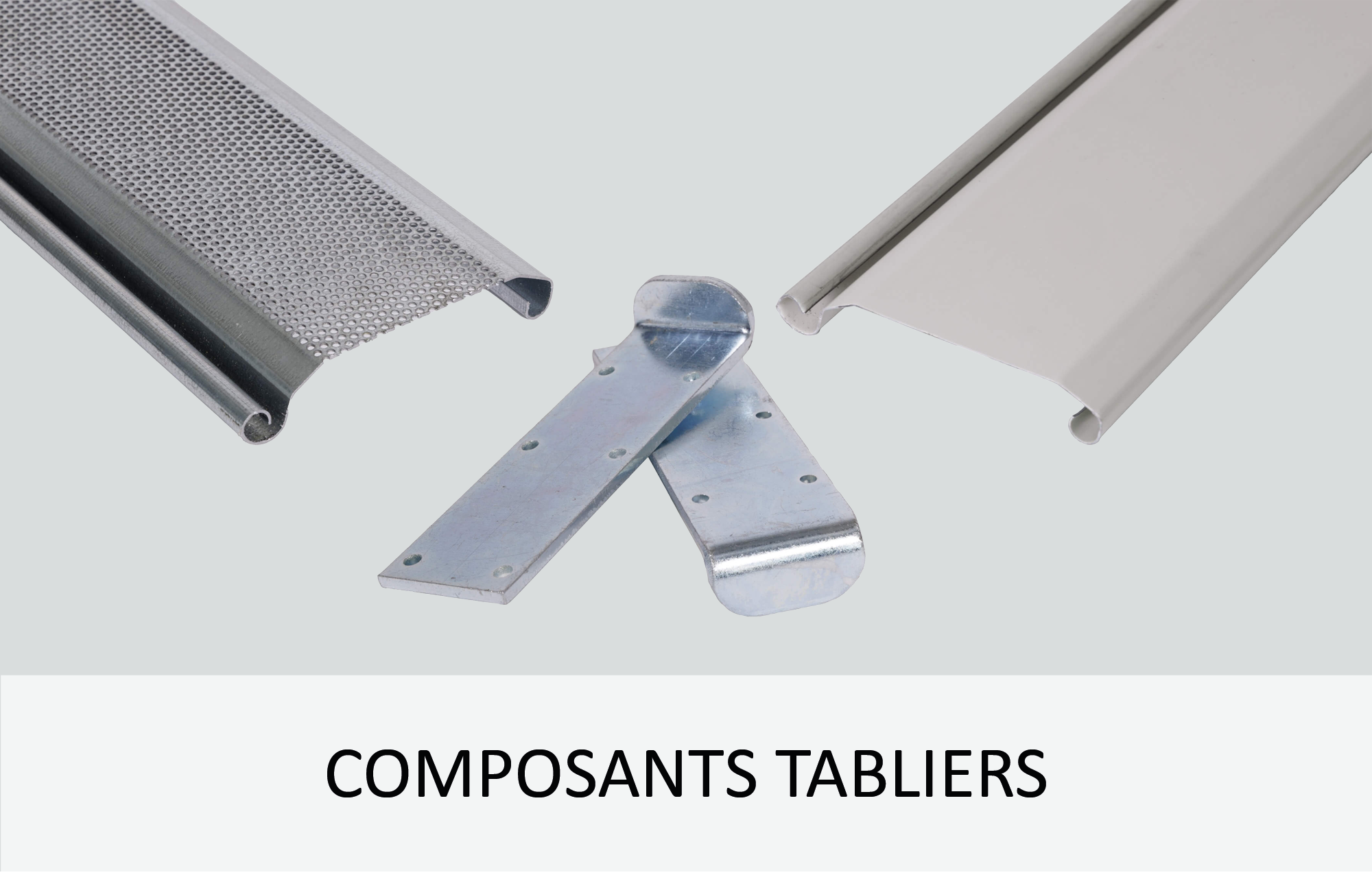 Composants tabliers rideau métallique